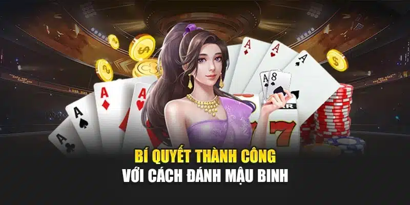 Cách Chơi Mậu Binh Chuẩn Xác Và Hiệu Quả Tại V9bet 4 Bí quyết thành công với cách đánh mậu binh
