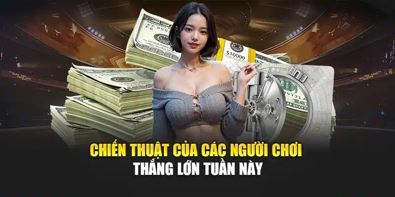 Top Người Chơi Thắng Lớn Tuần Này Tại V9bet Ấn Tượng 3 Chiến thuật của các người chơi thắng lớn tuần này