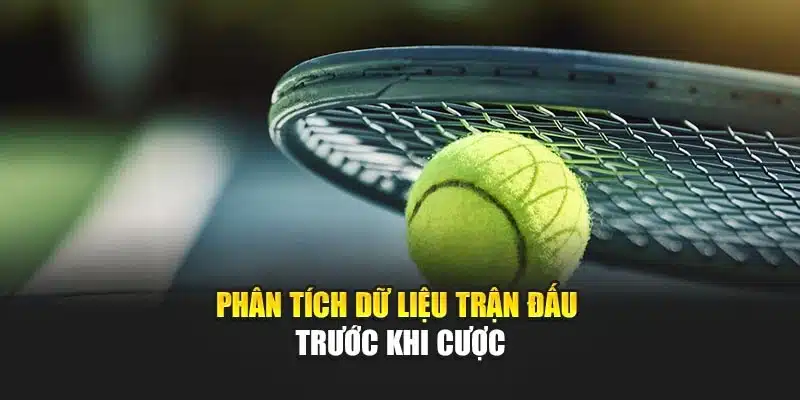 Cược Tennis V9bet - Khám Phá Các Chiến Lược Tối Ưu 3 Phân tích dữ liệu trận đấu trước khi cược