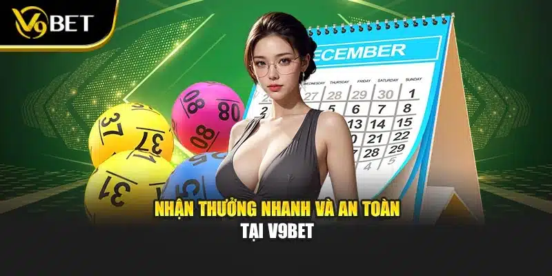 Xổ Số Thái Lan Tại V9bet – Cơ Hội Trải Nghiệm Siêu Tốc 4 Nhận thưởng nhanh và an toàn tại V9BET