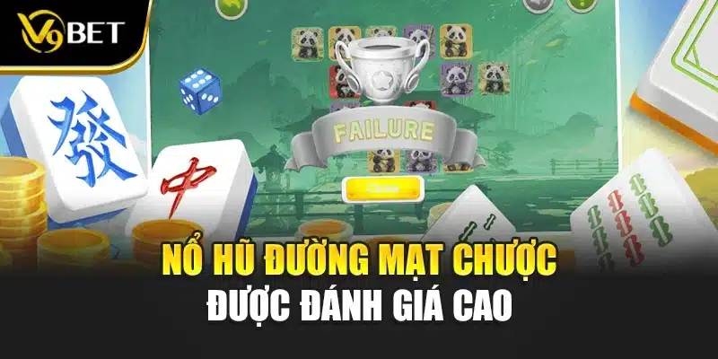 Nổ Hũ Đường Mạt Chược - Kết Hợp Cổ Điển & Hiện Đại V9Bet 2 Nổ hũ đường mạt chược được khách hàng đánh giá cao