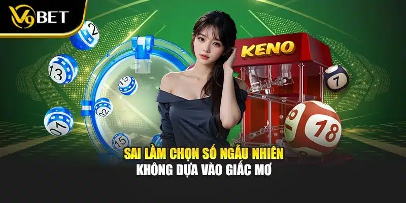 Sổ Mơ Lô Đề – Giải Mã Tăng Cơ Hội Trúng Thưởng Tại V9bet 3 Sai lầm chọn số ngẫu nhiên không dựa vào giấc mơ